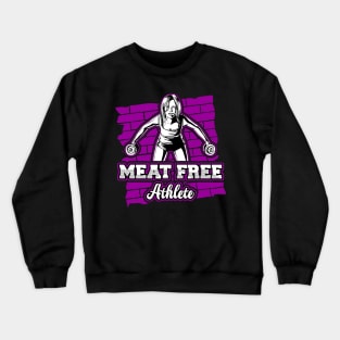 Meat Free Athlete Vegan Workout Crewneck Sweatshirt